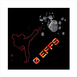 0 EFFS Kick Rocks Posters and Art